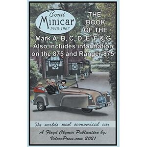 Warring, R H Book of the Bond Minicar Three Wheeler 1948-1967 Mark A Through G Warring, R H Book of the Bond Minicar Three Wheeler 1948-1967 Mark A Through G