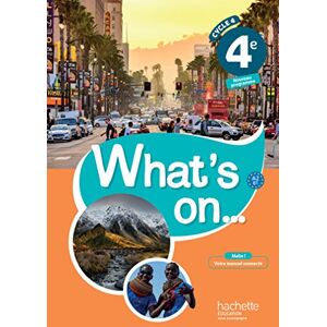 Windsor, James What's On... Anglais Cycle 4 / 4e livre élève (Ed. 2017): Livre de l'élève Windsor, James What's On... Anglais Cycle 4 / 4e livre élève (Ed. 2017): Livre de l'élève