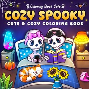 Cafe, Coloring Book Cozy Spooky: Cute & Cozy Halloween Coloring Book for Adults & Teens, Fun & Festive Spooky Scenes with Pumpkins, Witches, Ghosts & Cozy Autumn Charm Cafe, Coloring Book Cozy Spooky: Cute & Cozy Halloween Coloring Book for Adults & Teens, Fun & Festive Spooky Scenes with Pumpkins, Witches, Ghosts & Cozy Autumn Charm