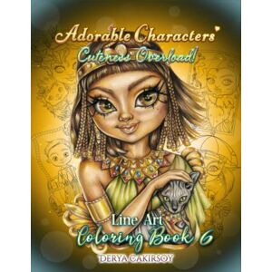 Çakırsoy, Derya Adorable Characters Cuteness Overload Line Art Coloring Book 6 Çakırsoy, Derya Adorable Characters Cuteness Overload Line Art Coloring Book 6