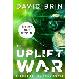 Brin, David The Uplift War: 3 (The Uplift Saga) Brin, David The Uplift War: 3 (The Uplift Saga)