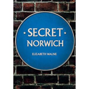 Walne, Elizabeth Secret Norwich Walne, Elizabeth Secret Norwich