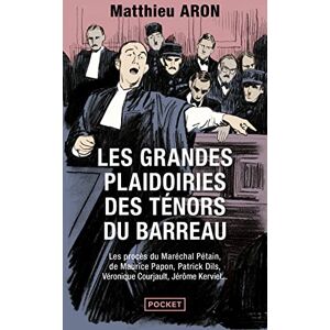 Aron, Matthieu Les grandes plaidoiries des tenors du barreau Aron, Matthieu Les grandes plaidoiries des tenors du barreau