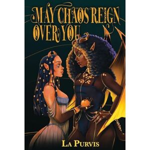 Purvis, La May Chaos Reign Over You Purvis, La May Chaos Reign Over You