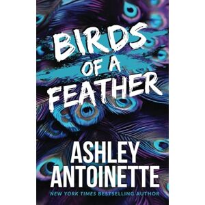 Antoinette Birds of a Feather (Ashley 's Book Box Series (Demi & Charlie)) Antoinette Birds of a Feather (Ashley 's Book Box Series (Demi & Charlie))
