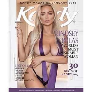 Magazine, Kandy Kandy Magazine January 2018: Lindsey Pelas World's Most Desirable Woman: Volume 1 Magazine, Kandy Kandy Magazine January 2018: Lindsey Pelas World's Most Desirable Woman: Volume 1