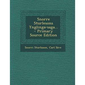 Sturluson, Snorri Snorre Sturlesons Ynglinga-Saga... Sturluson, Snorri Snorre Sturlesons Ynglinga-Saga...