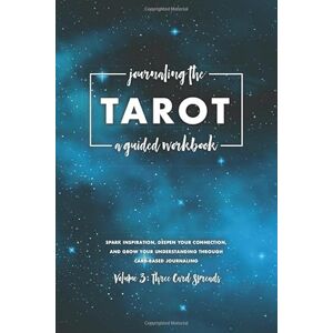 Banana River Press Journaling the Tarot Volume 3: A Guided Workbook for Three Card Spread Readings Banana River Press Journaling the Tarot Volume 3: A Guided Workbook for Three Card Spread Readings