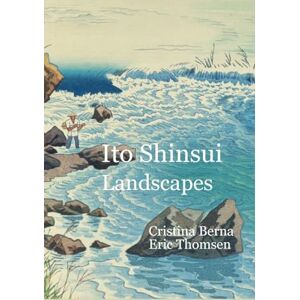 Berna, Cristina Ito Shinsui Landscapes Berna, Cristina Ito Shinsui Landscapes