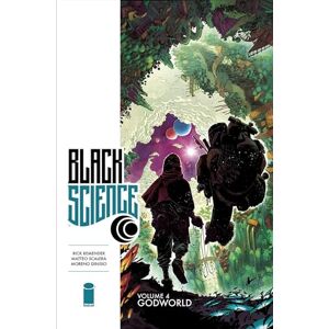 Remender, Rick Black Science Volume 4: Godworld (BLACK SCIENCE TP) Remender, Rick Black Science Volume 4: Godworld (BLACK SCIENCE TP)