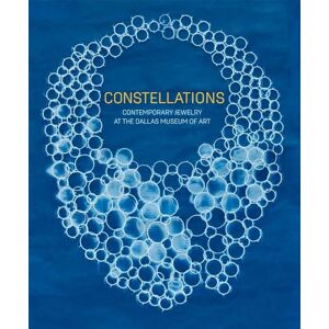 Sarah Schleuning Constellations: Contemporary Jewelry at the Dallas Museum of Art Sarah Schleuning Constellations: Contemporary Jewelry at the Dallas Museum of Art