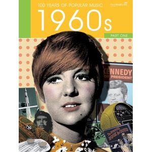 Various 100 Years of Popular Music 60s: v. 1: (Piano, Voice, Guitar) Various 100 Years of Popular Music 60s: v. 1: (Piano, Voice, Guitar)