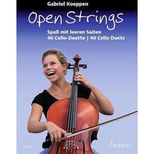 Koeppen, Gabriel Open Strings: Spaß mit leeren Saiten. 2 cellos. Recueil de pièces instrumentales. Koeppen, Gabriel Open Strings: Spaß mit leeren Saiten. 2 cellos. Recueil de pièces instrumentales.