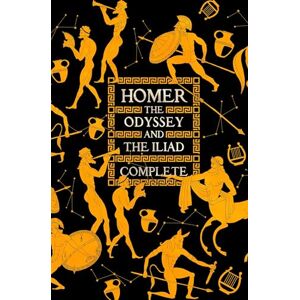 Homer The Odyssey & The Iliad Complete (Gothic Fantasy) Homer The Odyssey & The Iliad Complete (Gothic Fantasy)