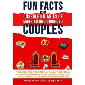 Levington, Nicole Throne for Two: The Secret Marital Battles of Kings and Queens, From Palace Intrigues to Divorce Courts, How Royal Couples Really Live When the ... Diaries of Married and Divorced Couples) Levington, Nicole Throne for Two: The Secret Marital Battles of Kings and Queens, From Palace Intrigues to Divorce Courts, How Royal Couples Really Live When the ... Diaries of Married and Divorced Couples)