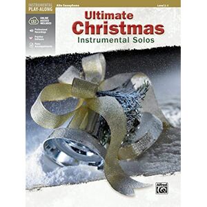 Staff, Alfred Publishing Ultimate Christmas Instrumental Solos: Alto Sax (Book & CD): Alto Saxophone: Level 2-3 (Alfred's Instrumental Play-Along: Ultimate Christmas Instrumental Solos) Staff, Alfred Publishing Ultimate Christmas Instrumental Solos: Alto Sax (Book & CD): Alto Saxophone: Level 2-3 (Alfred's Instrumental Play-Along: Ultimate Christmas Instrumental Solos)