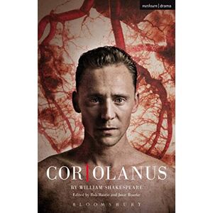 William Shakespeare Coriolanus: Donmar Warehouse (Modern Plays) William Shakespeare Coriolanus: Donmar Warehouse (Modern Plays)