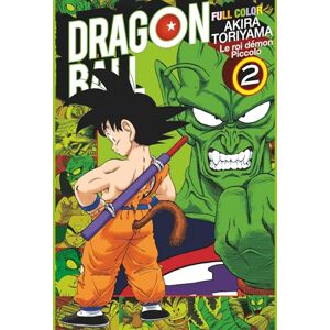 Toriyama, Akira Dragon Ball Full Color Le roi démon Piccolo Tome 02: Tome 2 Toriyama, Akira Dragon Ball Full Color Le roi démon Piccolo Tome 02: Tome 2