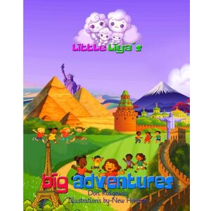 ridgeway, mr donald Little Liya´s Big Adventures: Little Liya´s First Book of Traditional Children´s Games ridgeway, mr donald Little Liya´s Big Adventures: Little Liya´s First Book of Traditional Children´s Games