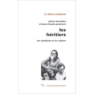 Bourdieu, Pierre Les héritiers: Les étudiants et la culture Bourdieu, Pierre Les héritiers: Les étudiants et la culture