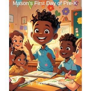 Taylor Mason’s First Day of Pre-K Taylor Mason’s First Day of Pre-K