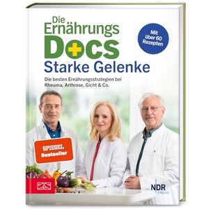 Riedl, Matthias Die Ernährungs-Docs Starke Gelenke: Die besten Ernährungsstrategien bei Rheuma, Arthrose, Gicht & Co. Riedl, Matthias Die Ernährungs-Docs Starke Gelenke: Die besten Ernährungsstrategien bei Rheuma, Arthrose, Gicht & Co.