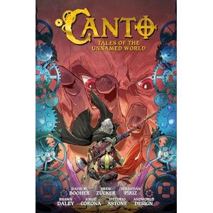David M. Booher Canto Volume 3: Tales of the Unnamed World (Canto and the City of Giants) David M. Booher Canto Volume 3: Tales of the Unnamed World (Canto and the City of Giants)
