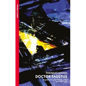 Thomas Mann Doctor Faustus Thomas Mann Doctor Faustus