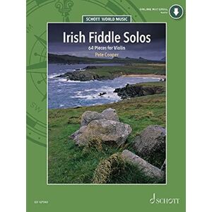 Pete Cooper Irish Fiddle Solos 64 Pieces for Violin Violin Sheet Music with Audio Download ED 12734D (Schott World Music) Pete Cooper Irish Fiddle Solos 64 Pieces for Violin Violin Sheet Music with Audio Download ED 12734D (Schott World Music)