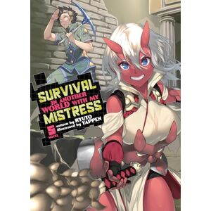 Ryuto Survival in Another World with My Mistress! (Light Novel) Vol. 5 Ryuto Survival in Another World with My Mistress! (Light Novel) Vol. 5
