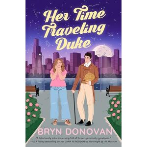 Bryn Donovan Her Time Traveling Duke Bryn Donovan Her Time Traveling Duke