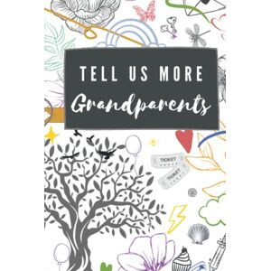 Jane, Miss Tell Us More, Grandparents and Grandchildren edition: Memory book, capturing the stories of your Grandparents for you to cherish always. (Keepsake memory books) Jane, Miss Tell Us More, Grandparents and Grandchildren edition: Memory book, capturing the stories of your Grandparents for you to cherish always. (Keepsake memory books)
