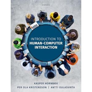 Hornbæk, Kasper Introduction to Human-Computer Interaction Hornbæk, Kasper Introduction to Human-Computer Interaction