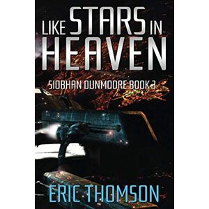 Thomson Like Stars in Heaven (Siobhan Dunmoore) Thomson Like Stars in Heaven (Siobhan Dunmoore)
