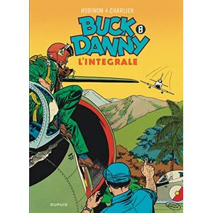 Charlier Jean-Michel Buck Danny L'intégrale Tome 8 Buck Danny L'intégrale Tome 8 Charlier Jean-Michel Buck Danny L'intégrale Tome 8 Buck Danny L'intégrale Tome 8