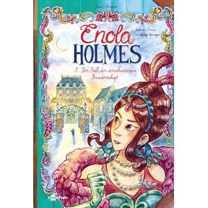 Arnoux, Lucie Enola Holmes (Comic). Band 9: Der Fall der verschworenen Bruderschaft Arnoux, Lucie Enola Holmes (Comic). Band 9: Der Fall der verschworenen Bruderschaft