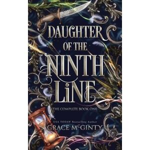 McGinty, Grace Daughter of the Ninth Line: The Complete Book One McGinty, Grace Daughter of the Ninth Line: The Complete Book One