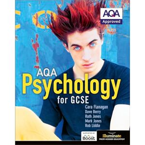 Flanagan, Cara AQA Psychology for GCSE: Student Book Flanagan, Cara AQA Psychology for GCSE: Student Book