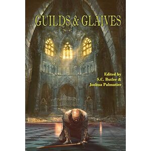 Farland, David Guilds & Glaives Farland, David Guilds & Glaives