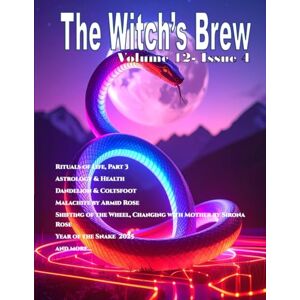 Anderson, Melissa E The Witch's Brew: Vol. 12 Issue 4 Anderson, Melissa E The Witch's Brew: Vol. 12 Issue 4
