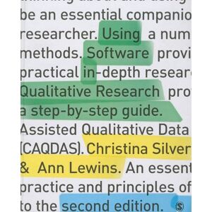 Christina Silver Using Software in Qualitative Research: A Step-by-Step Guide Christina Silver Using Software in Qualitative Research: A Step-by-Step Guide