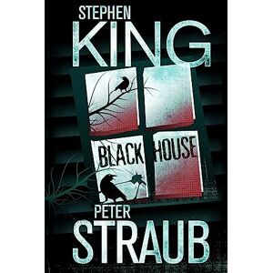 King, Stephen Black House King, Stephen Black House