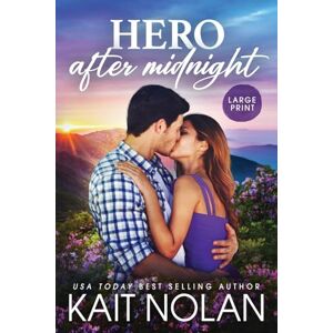 Nolan, Kait Hero After Midnight (Gibson Hollow) Nolan, Kait Hero After Midnight (Gibson Hollow)