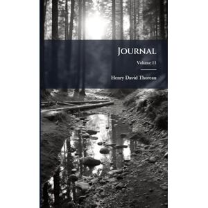 Thoreau, Henry David Journal Thoreau, Henry David Journal