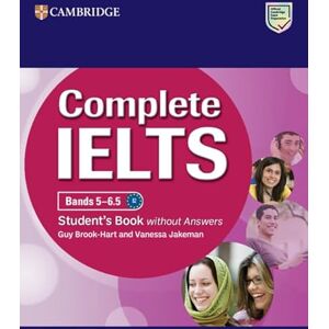 Brook-Hart, Guy Complete IELTS Bands 5-6.5 Student's Book without Answers Brook-Hart, Guy Complete IELTS Bands 5-6.5 Student's Book without Answers