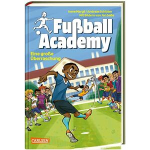 Margil, Irene Fußball Academy 3: Eine große Überraschung: Spannendes Fußballbuch ab 9 Jahren über Jungen und Mädchen an einer Kicker-Talentschule Margil, Irene Fußball Academy 3: Eine große Überraschung: Spannendes Fußballbuch ab 9 Jahren über Jungen und Mädchen an einer Kicker-Talentschule