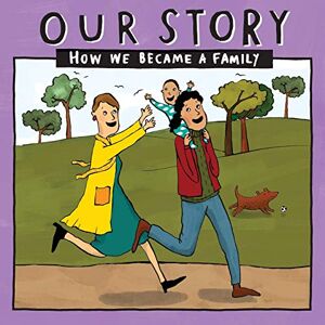 Donor Conception Network Our Story: How we became a family LCSD1: 019 (Our Story 019lcsd1) Donor Conception Network Our Story: How we became a family LCSD1: 019 (Our Story 019lcsd1)