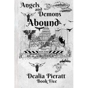 Pieratt, Dealia Angels and Demons Abound (The Five Percent) Pieratt, Dealia Angels and Demons Abound (The Five Percent)