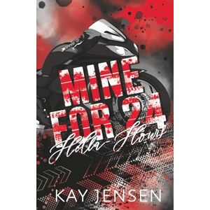 Jensen Mine for 24 Hella-Hours (Ink our Hearts spicy novellas series) Jensen Mine for 24 Hella-Hours (Ink our Hearts spicy novellas series)