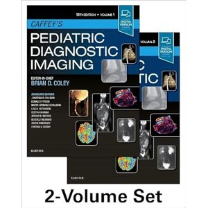 Coley MD, Brian D. Caffey's Pediatric Diagnostic Imaging, 2-Volume Set Coley MD, Brian D. Caffey's Pediatric Diagnostic Imaging, 2-Volume Set